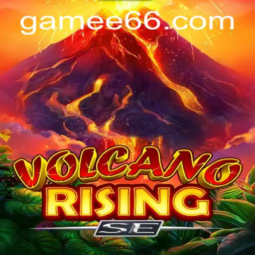 Unveiling the Thrills of VolcanoRisingSE: A Comprehensive Guide