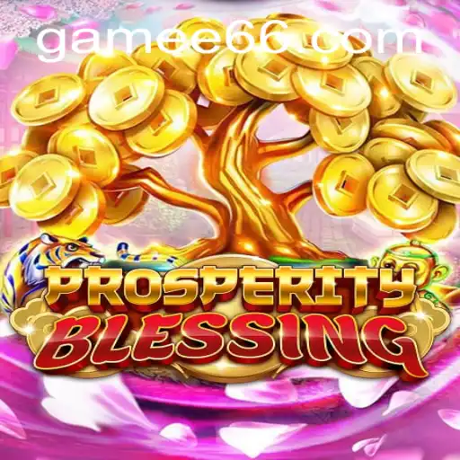 ProsperityBlessing: A Comprehensive Guide to the Enchanting New Game